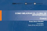 COMO MEJORAR EL CLIMA DE INVERSIONES - Proinversi³n ... SERNANP Cusco â€“Oficina del Santuario