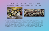 El Greco- Manierista