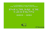 INFORME DE GESTI“N 2004 - 2012 DEL  CONARE