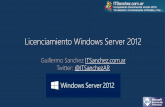Licenciamiento Windows Server 2012 - ITSanchez ... Windows Server 2012 Standard Windows Server 2008