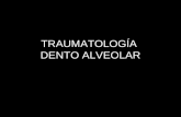 Traumatolog­a Dento alveolar 12