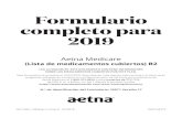 Formulario completo para 2019 - Aetna El Formulario y la red de farmacias pueden cambiar en cualquier