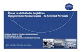 Zonas de Actividades Logأ­sticas: Complemento Necesario ...aapa.files.cms-plus.com/SeminarPresentations/06_Congreso_