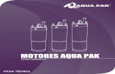 MOTORES AQUA PAKfichas- ... MOTORES SUMERGIBLES ESPECIFICACIONES Motores sumergibles AQUA PAK de 4â€‌
