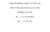 HERMENEUTICA INTRODUCCION BIBLICA E. LOUND A. ... DE LAS SAGRADAS ESCRITURAS. POR E. LUND / P.C. NELSON