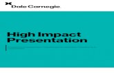 High Impact Presentation - Dale Carnegie Queretaro 4- Comunicar tus ideas con claridad e impacto 5