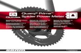 Quarqآ® Primeâ„¢ Spider Power Meter ... Quarq Prime Spider Power Meter User Manual Manuel de lâ€™utilisateur