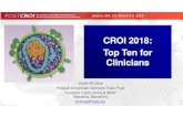 CROI 2018: Top Ten for Clinicians CROI 2018: Top Ten for Clinicians Josep M Llibre Hospital Universitari