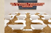 LOS INMIGRANTES EN EL SISTEMA EDUCATIVO DE CATALUأ‘A files. alumnos inmigrantes en Cataluأ±a v.2.آ 