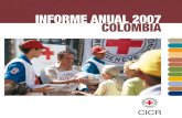 CICR Informe anual 2007 Colombia - ACNUR COLOMBIA INFORME ANUAL 2007. ... El CICR en Colombia CICR: