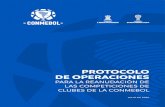 PROTOCOLO DE PROTOCOLO DE OPERACIONES PARA LA REANUDACIأ“N DE LAS COMPETICIONES DE CLUBES DE LA CONMEBOL.