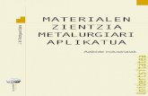 Materialen zientzia metalurgiari aplikatua azal daitezkeen pitzaduren eragile nagusiak ondoko bi hauek