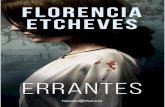 Florencia Etcheves 2018-10-16آ  Florencia Etcheves Errantes p errantes 2.indd 5 8/17/18 8:02 AM. 9 1