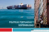: Polأ­ticas portuarias sostenibles, CEPAL, Naciones Unidas ...aapa.files.cms-plus.com/SeminarPresentations...آ 
