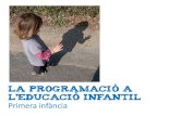 La programaci³ a la Llar d'Infants-  Les unitats de programaci³
