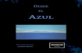 Dossier informativo de 'DESDE EL AZUL'