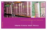 La Archivistica en Mexico