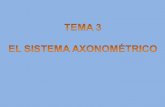 Tema 3. sistema axonom©trico. 3 eso