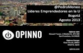Presentacion Pedro Moneo para el Foro lideres emprendedores en la U. Bogota. Agosto 2013