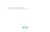 Dell License Manager Gu£­a del usuario versi£³n 1 1 Acerca de Dell License Manager.....5 Novedades de