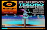 Reporte Indigo: EL NUEVO TESORO ENERGÉTICO 6 Agosto 2013