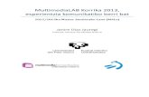 MultimediaLAB Korrika (2013), esperientzia komunikatibo berri bat