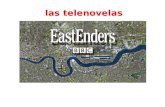 Las telenovelas. Las noticias las pel­culas las series