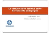 La Comunicación Asertiva Como herramienta Pedagógica