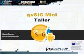 gvSIG Mini workshop @ 6th gvSIG Conference