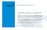 INFORME LATINOBAROMETRO 2010 .Informe 2010 Estamos ad portas de “¿La década de América Latina?