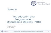 Tema 8 Introducción a la Programación Orientada a .Encapsulación, Herencia y Polimorfismo. ...