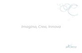 Imagina, Crea, Innova