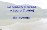 Slap Savica y Lago Bohinj, Eslovenia