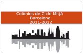 Col²nies Barcelona 2011-2012