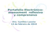 Portafolio Electr£³nico: assessment reflexivo y comprensivocea-uprrp. y profesional del estudiante en