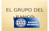 DIAPOSITIVAS Del Banco Mundial