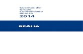 Cuentas Anuales Grupo Consolidado 2014 - Realia ... Cuentas del Grupo Consolidado REALIA 2014 4 2014