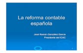 La reforma contable espaأ± Seminario Cartagena/0...آ  2009. 2. 12.آ  contable. ley 16/2007) de 4 de