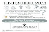 ENTROIDO ENTROIDO 2011 REDE DE CENTROS SOCIOCULTURAIS QUERES PARTICIPAR CON NOS NA COMPARSA DE ENTROIDO?