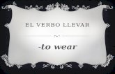 El  verbo llevar