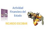 Ricardo actividad 1 Actividad Financiera del Estado