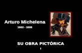 Arturo Michelena 1863 - 1898 SU OBRA PICT“RICA I