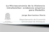Jorge Barrientos Mar­n Departamento de Econom­a Universidad de Antioquia
