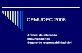 CEMUDEC 2008 Arancel de internado Inmunizaciones Seguro de responsabilidad civil