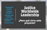 Vuelve Justice Worldwide Leadership