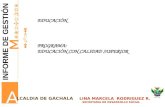 M M UNICIPAL 2012 A LINA MARCELA RODRIGUEZ R. LCALDIA DE GACHALA LINA MARCELA RODRIGUEZ R. SECRETARIA DE DESARROLLO SOCIAL EDUCACI“N PROGRAMA: EDUCACI“N