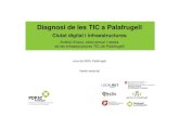 Diagnosi de les TIC a Palafrugell - i Avaluaci£³ 1.1 El PDPSC i la fase de diagnosi Fase II Debat estrat£¨gic